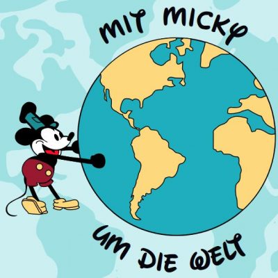 Neues Projekt für 2025 “Mit Micky um die Welt”